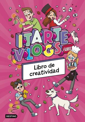 ITARTE VLOGS. LIBRO DE CREATIVIDAD