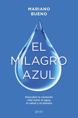 EL MILAGRO AZUL