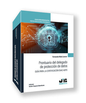 PRONTUARIO DEL DELEGADO DE PROTECCIÓN DE DATOS