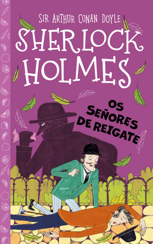 SHERLOCK HOLMES: OS SEÑORES DE REIGATE