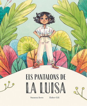 ELS PANTALONS DE LA LUISA