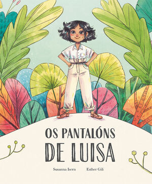 OS PANTALÓNS DE LUISA