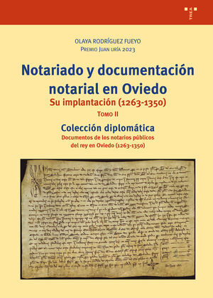 NOTARIADO Y DOCUMENTACIÓN NOTARIAL EN OVIEDO