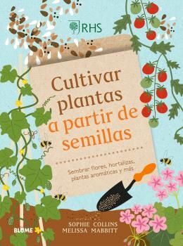 CULTIVAR PLANTAS A PARTIR DE SEMILLAS