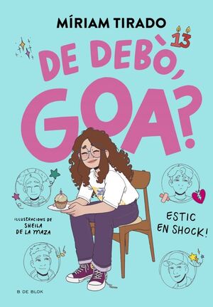 EM DIC GOA 7 - DE DEBÒ, GOA?