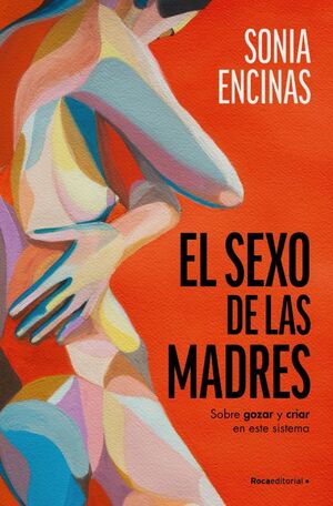 EL SEXO DE LAS MADRES