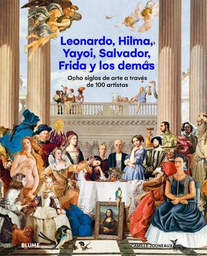 LEONARDO, HILA, YAYOI, SALVADOR, FRIDA Y LOS DEMAS