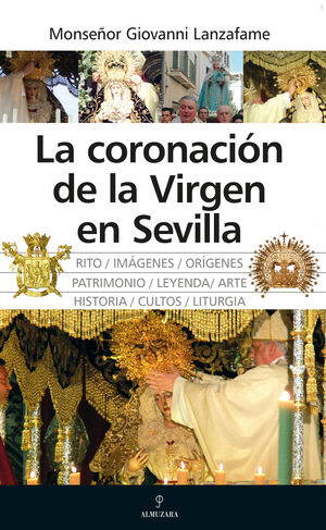 CORONACIÓN DE LA VIRGEN EN SEVILLA, LA