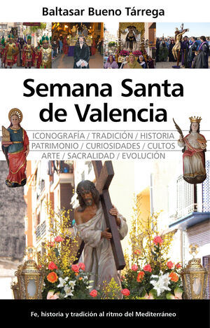 SEMANA SANTA DE VALENCIA, LA