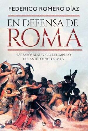 EN DEFENSA DE ROMA