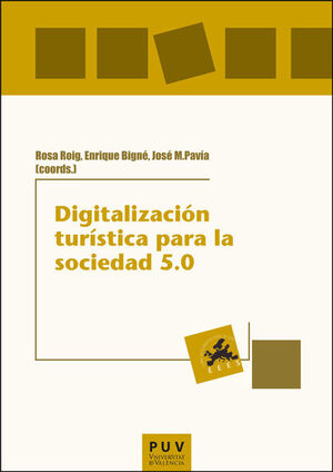 DIGITALIZACIÓN TURÍSTICA PARA LA SOCIEDAD 5.0