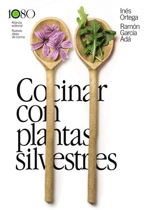 COCINAR CON PLANTAS SILVESTRES