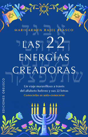 22 ENERGÍAS CRADORAS, LAS