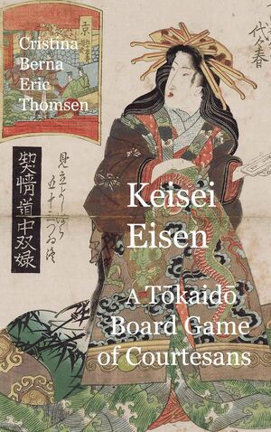 KEISAI EISEN A TOKAIDO BOARD GAME OF COURTESANS FIFTY-THREE PAIRINGS IN THE YOSH