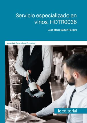 SERVICIO ESPECIALIZADO EN VINOS HOTR0036