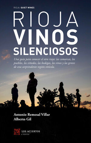 RIOJA: VINOS SILENCIOSOS