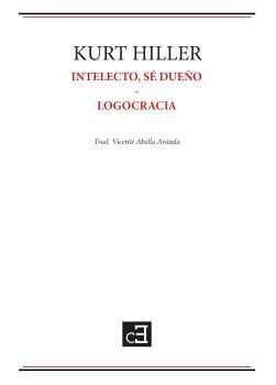 INTELECTO, SÉ DUEÑO Y LOGOCRACIA