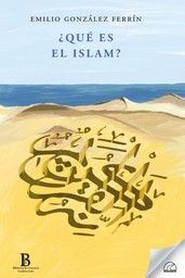 QUÉ ES EL ISLAM?