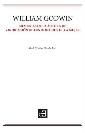 MEMORIAS DE LA AUTORA DE VINDICACIÓN DE LOS DERECHOS DE LA MUJER