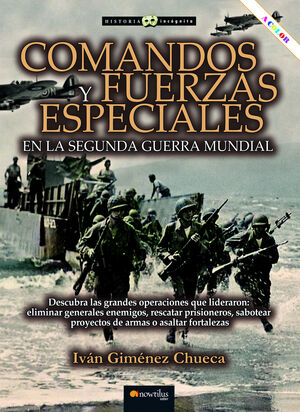 COMANDOS Y FUERZAS ESPECIALES EN II GM