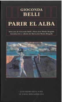 PARIR EL ALBA XXXII PREMIO REINA SOFIA POESIA IBEROAMERICA.