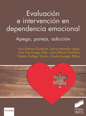 EVALUACIÓN E INTERVENCIÓN EN DEPENDENCIA EMOCIONAL