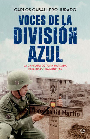 VOCES DE LA DIVISION AZUL