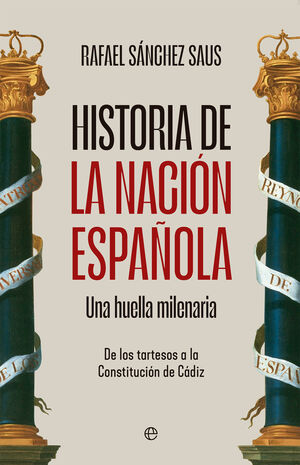 HISTORIA DE LA NACI¢N ESPA¤OLA