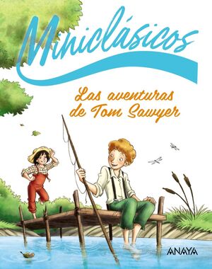 LAS AVENTURAS DE TOM SAWYER