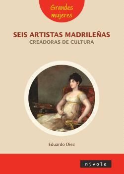 SEIS ARTISTAS MADRILEÑAS