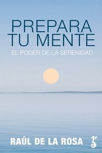 PREPARA TU MENTE