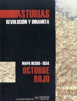 MAPA NEGRO LITERARIO  ASTURIAS - OCTUBRE ROJO 1934