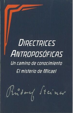 DIRECTRICES ANTROPOSOFICAS