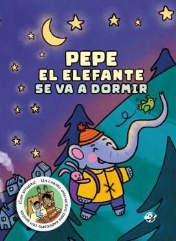 CUÉNTAME UN CUENTO PARA DORMIR - PEPE EL ELEFANTE