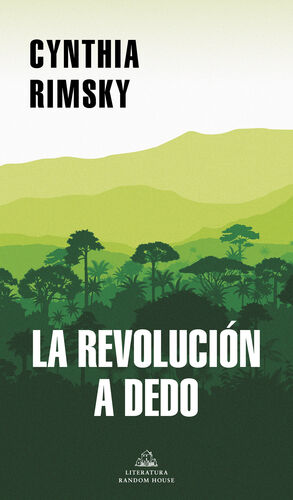 LA REVOLUCIÓN A DEDO