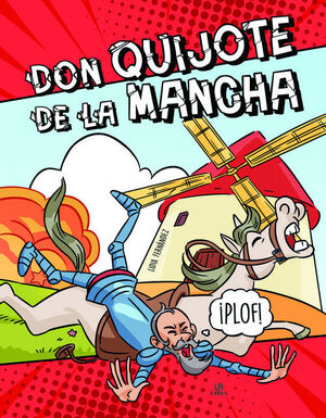 DON QUIJOTE DE LA MANCHA