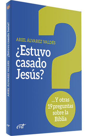 ¿ESTUVO CASADO JESÚS?