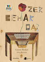 ZER BEHAR DA (EUSKERA)