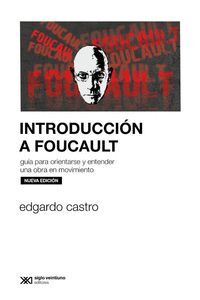 INTRODUCCIÓN A FOUCAULT (EDICIÓN 2023)